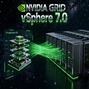 NVIDIA GRID vSphere 7.0ٷv18.1