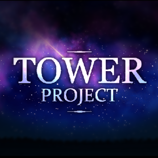 TOWER PROJECT无限金钱破解版