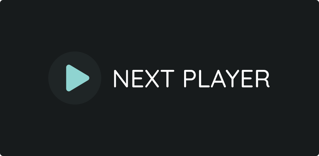 NextPlayer播放器官方版 NextPlayer播放器官方版