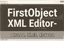FirstObject XML Editorרҵ�����أ�XML�༭�����Ƽ�