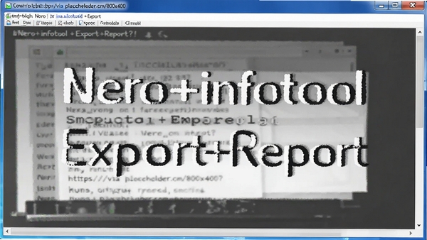 https://via.placeholder.com/800x400?text=Nero+infotool+Export+Report